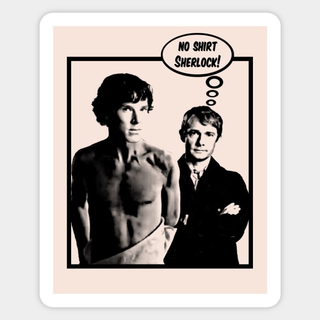 No Shirt Sherlock! Sticker by BrotherAdam